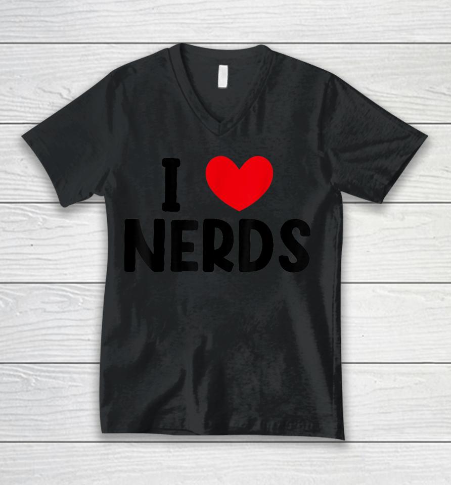 I Heart Nerds T-Shirt, I Love Nerds Unisex V-Neck T-Shirt