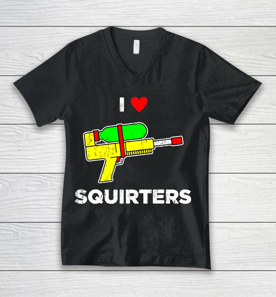 I Heart Squirters Funny I Love Squirters Unisex V-Neck T-Shirt