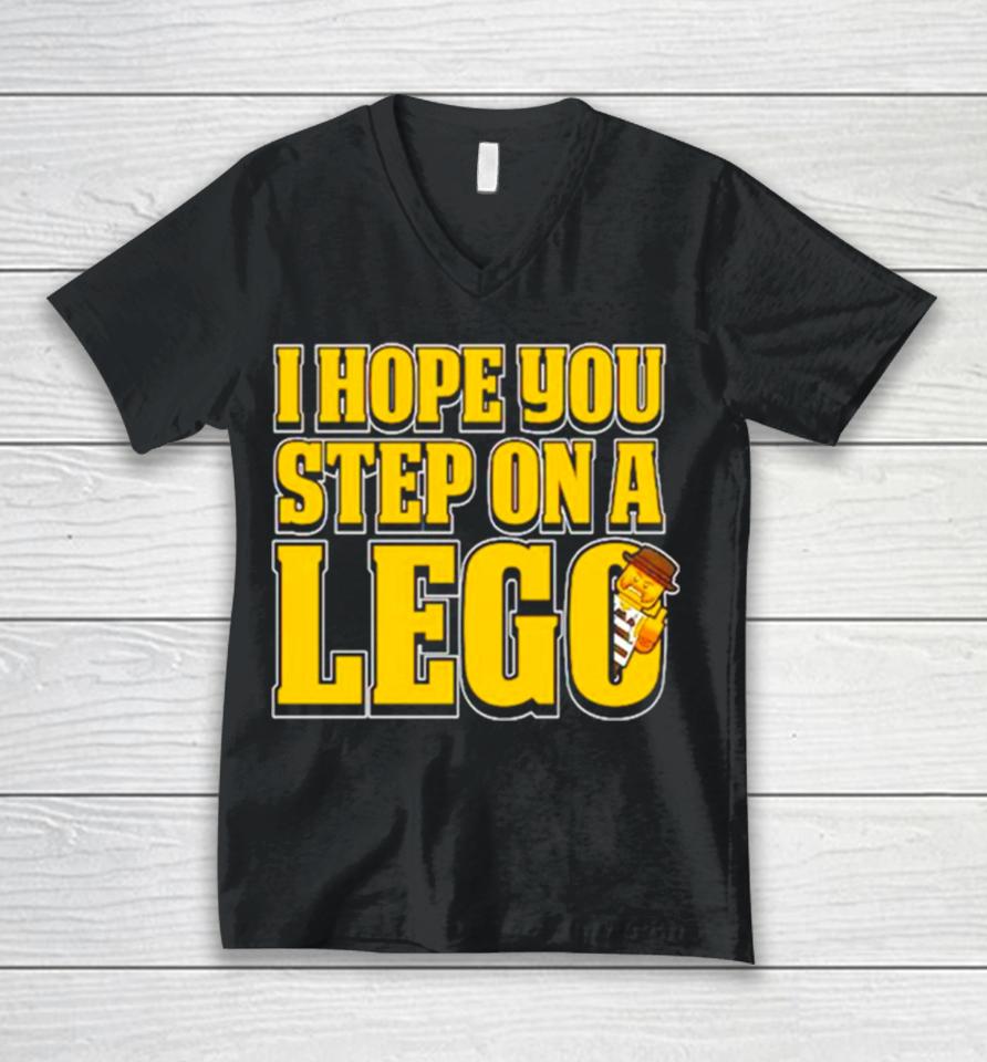 I Hope You Step On A Lego Unisex V-Neck T-Shirt