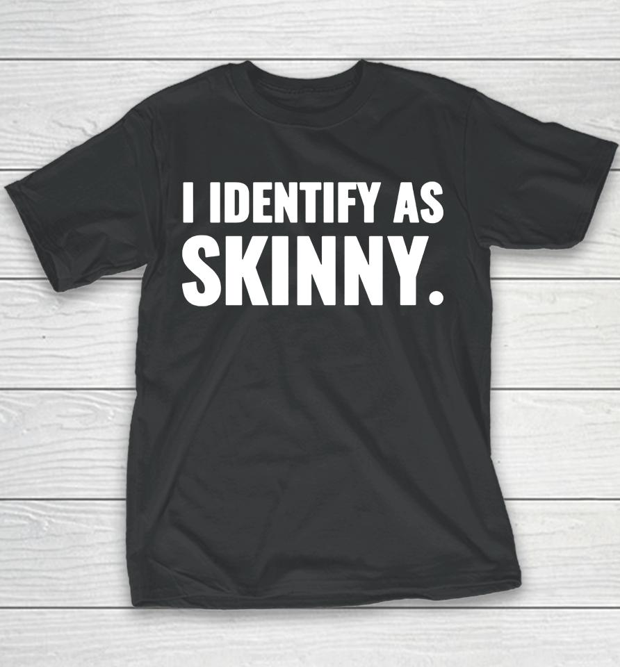 I Identift As Skinny Nikocado Avocado Youth T-Shirt