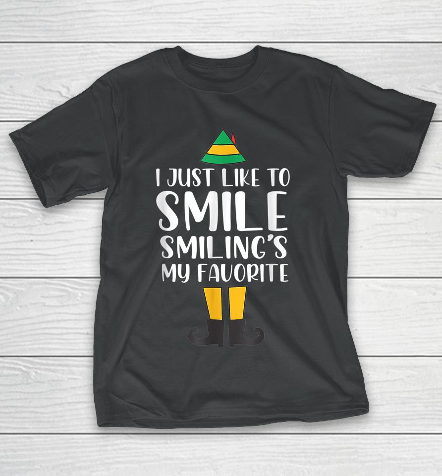 I Just Like To Smile Smiling's My Favorite Christmas Elf Buddy T-Shirt