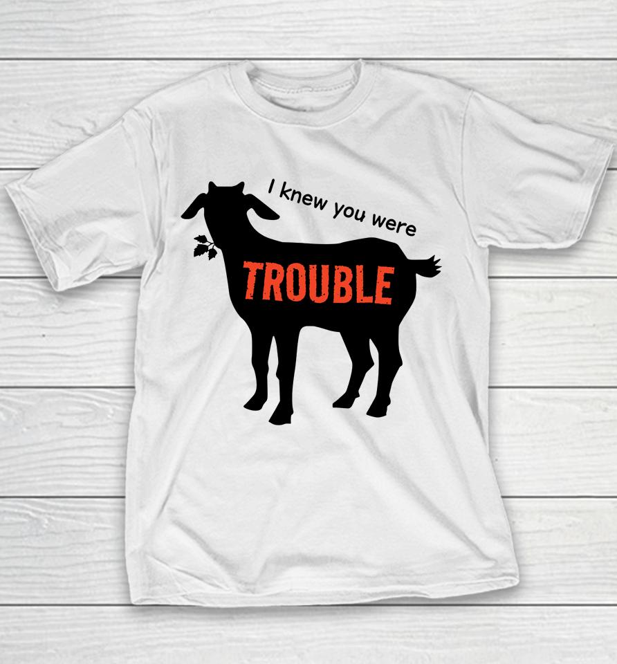 I Knew You Were Trouble Youth T-Shirt