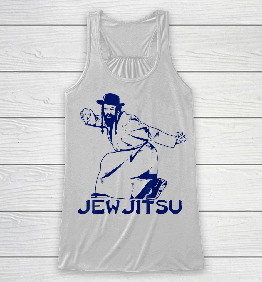 I Know Jew Jitsu For Jewish Jiu Jitsu Racerback Tank