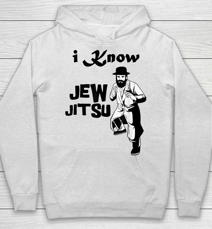 I Know Jew Jitsu Rabbi Horah Dance Jiu Jitsu Jewish Man Hoodie