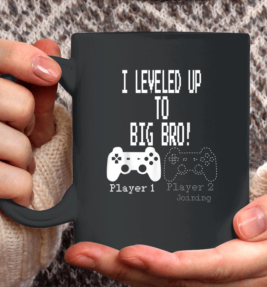 I Leveled Up To Big Bro Gamer New Brother Coffee Mug