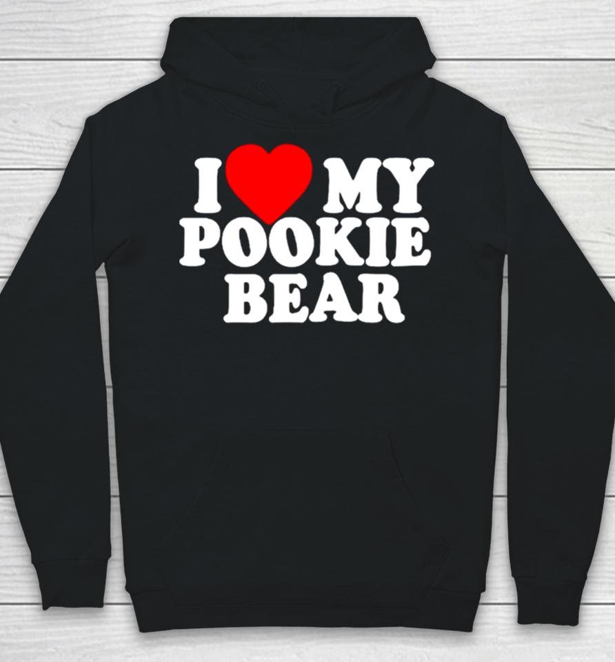 I Love 3 My Pookie Bear Hoodie
