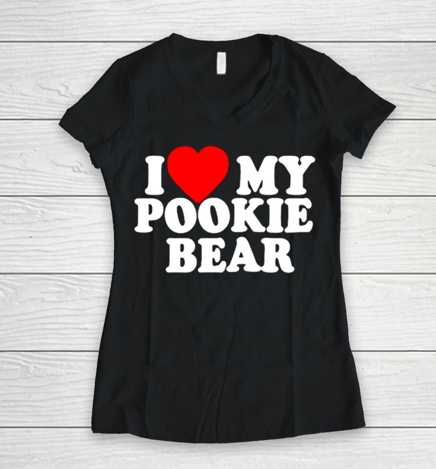 I Love 3 My Pookie Bear Women V-Neck T-Shirt