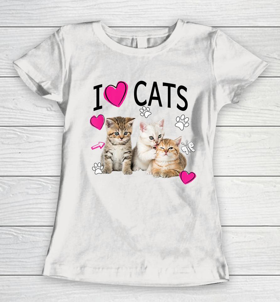 I Love Cats Women T-Shirt