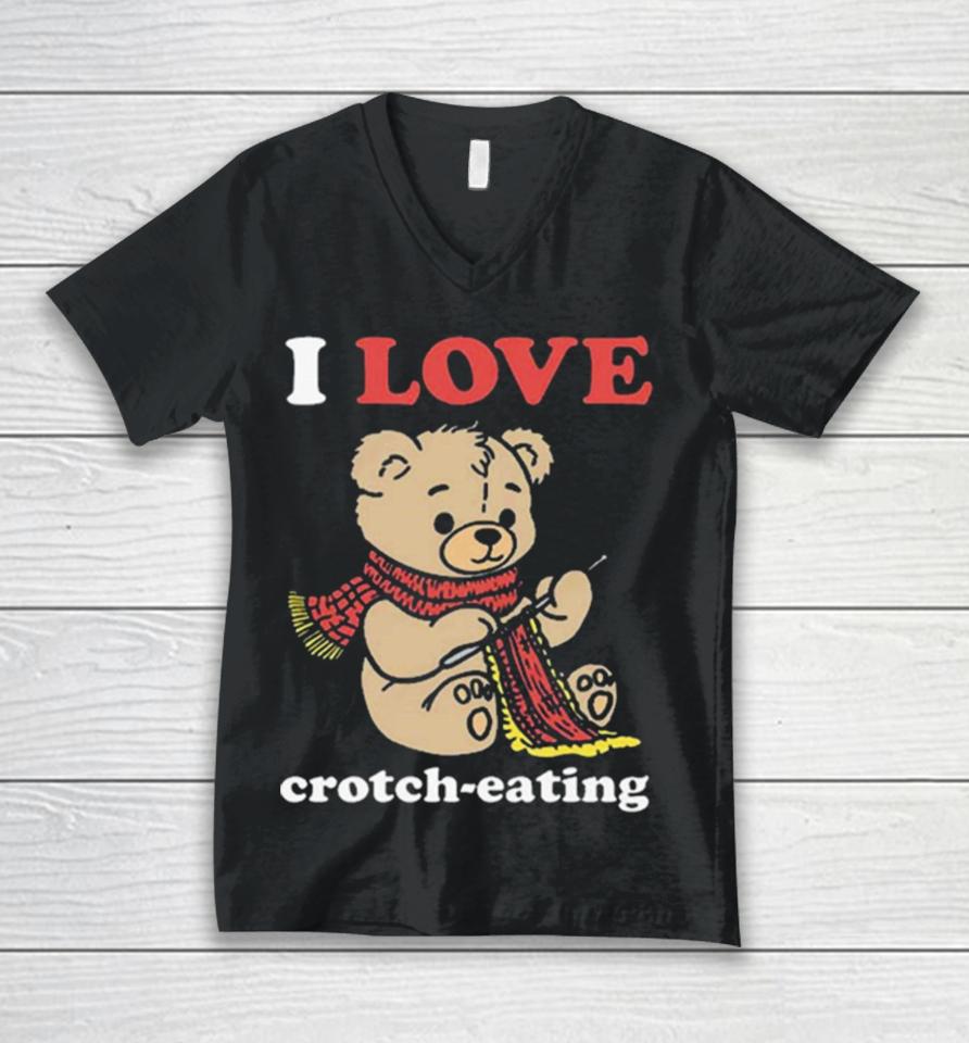 I Love Crotch Eating Unisex V-Neck T-Shirt