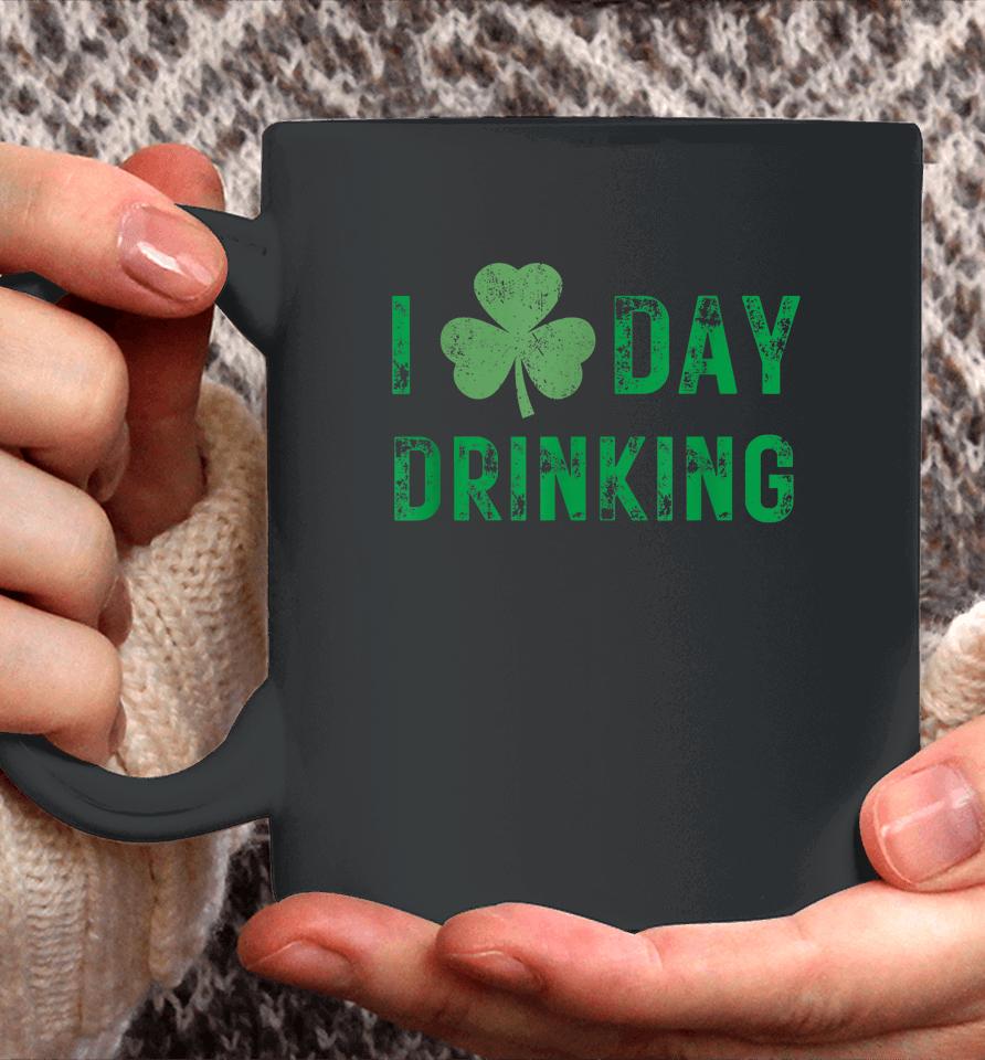I Love Day Drinking - Shamrock Heart - Love - St Paddy's Day Coffee Mug