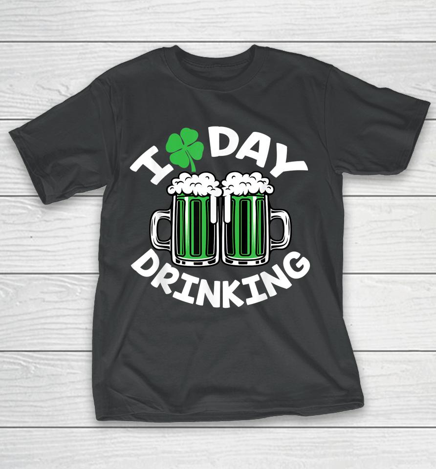 I Love Day Drinking St Patricks Day Beer T-Shirt