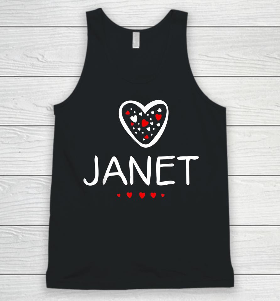 I Love Janet T-Shirt I Heart Janet Unisex Tank Top