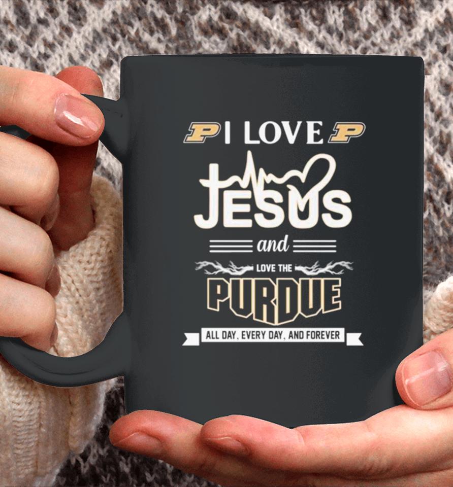 I Love Jesus And Love The Purdue All Day Every Day And Forever Coffee Mug
