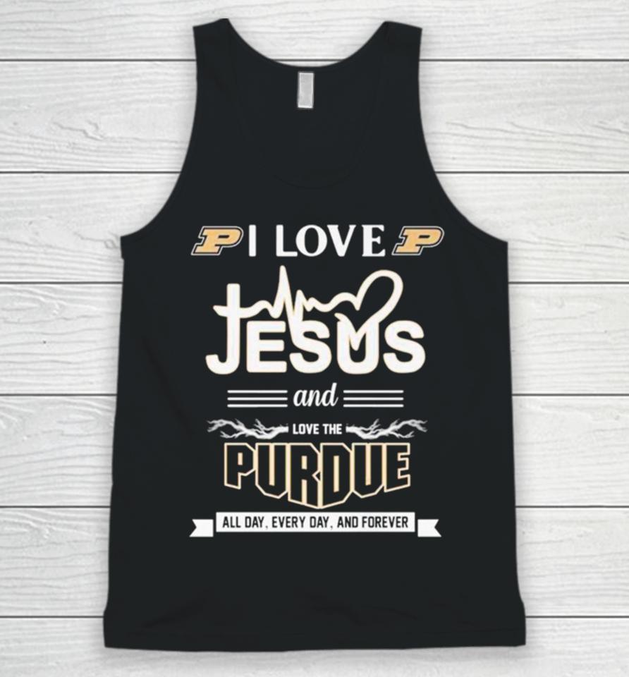 I Love Jesus And Love The Purdue All Day Every Day And Forever Unisex Tank Top
