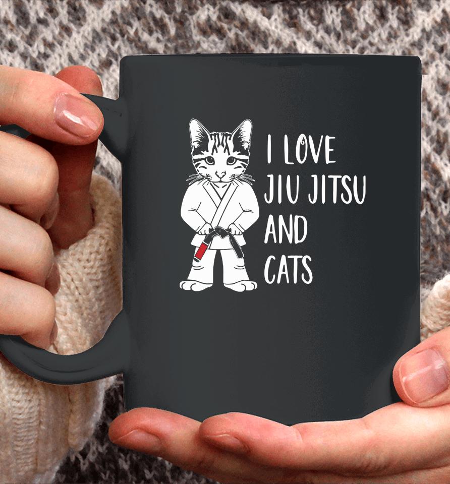 I Love Jiu Jitsu And Cats Coffee Mug