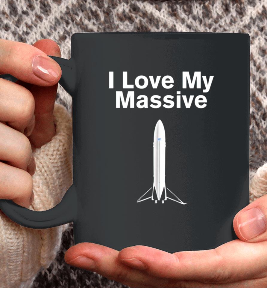 I Love Massive Rocket Starship Coffee Mug