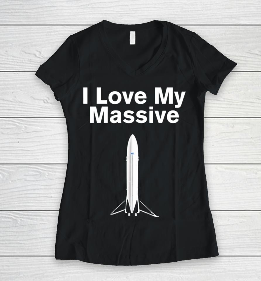 I Love Massive Rocket Starship Women V-Neck T-Shirt