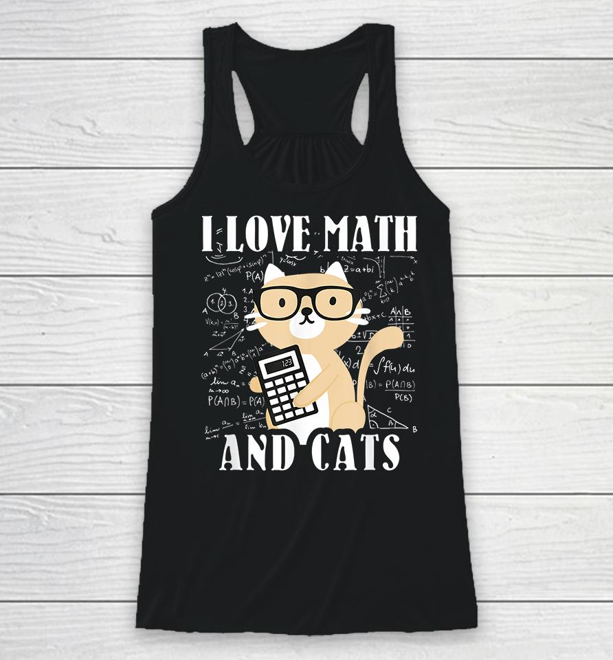 I Love Math And Cats Racerback Tank