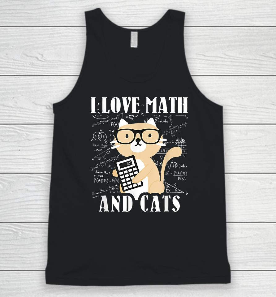 I Love Math And Cats Unisex Tank Top