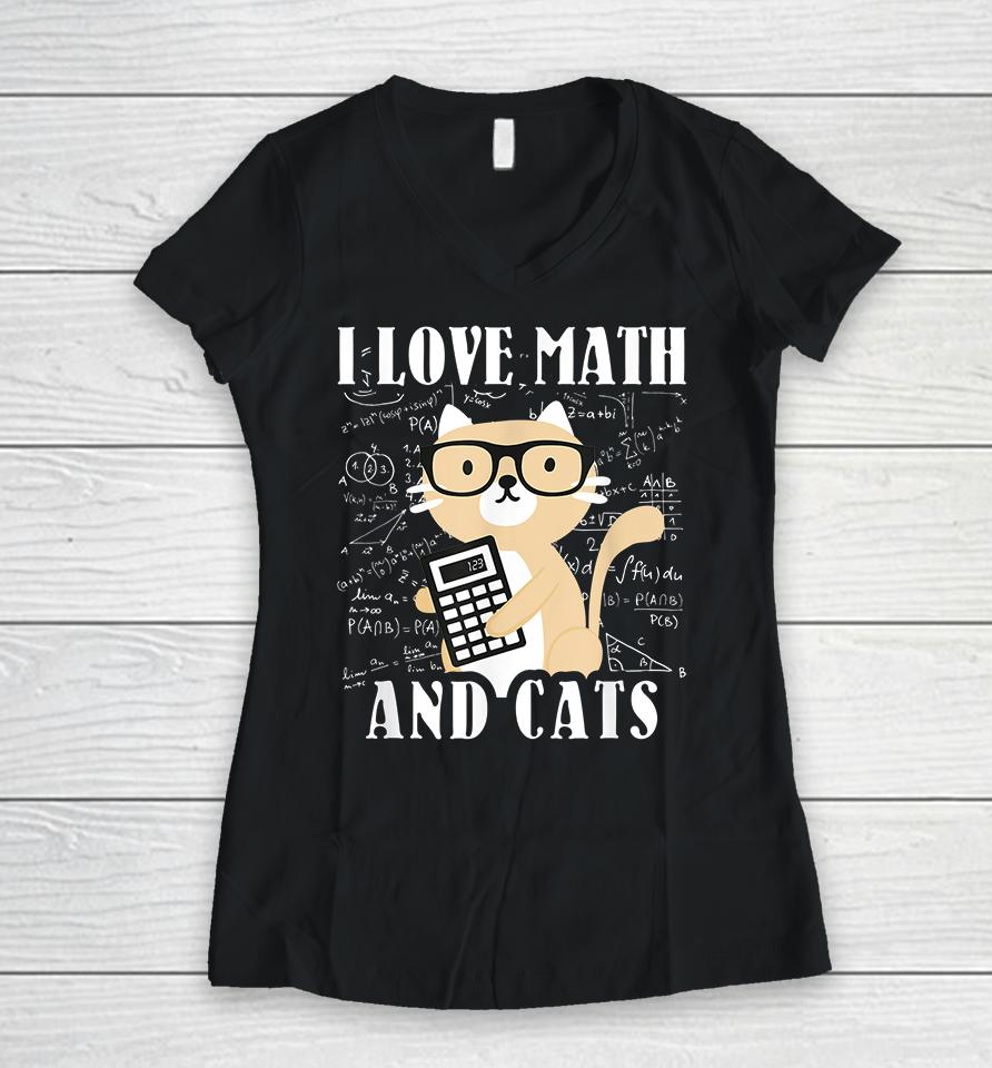 I Love Math And Cats Women V-Neck T-Shirt