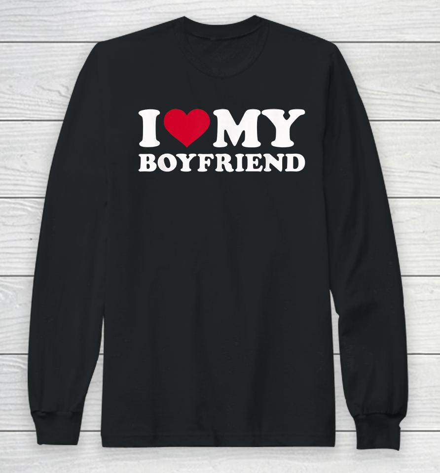 I Love Mm Boyfriend Long Sleeve T-Shirt