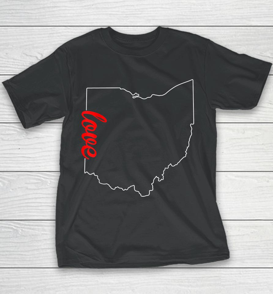 I Love My Ohio Oh Buckeye State Home Funny Distressed Youth T-Shirt
