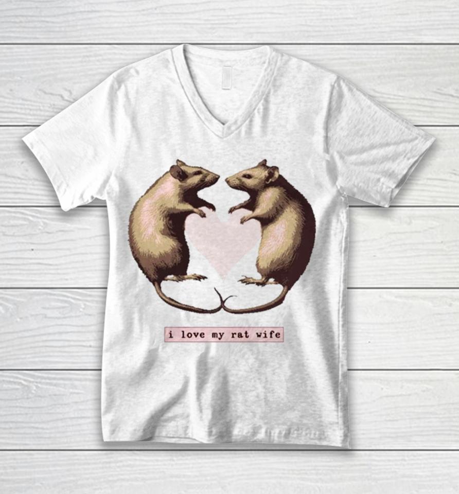 I Love My Rat Wife Unisex V-Neck T-Shirt