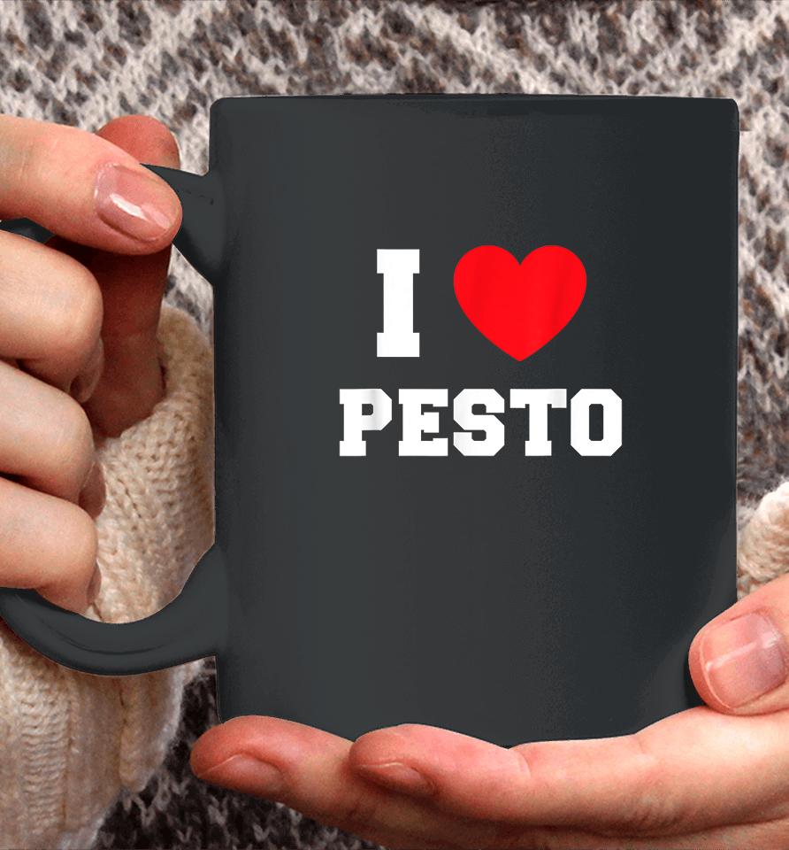 I Love Pesto Coffee Mug