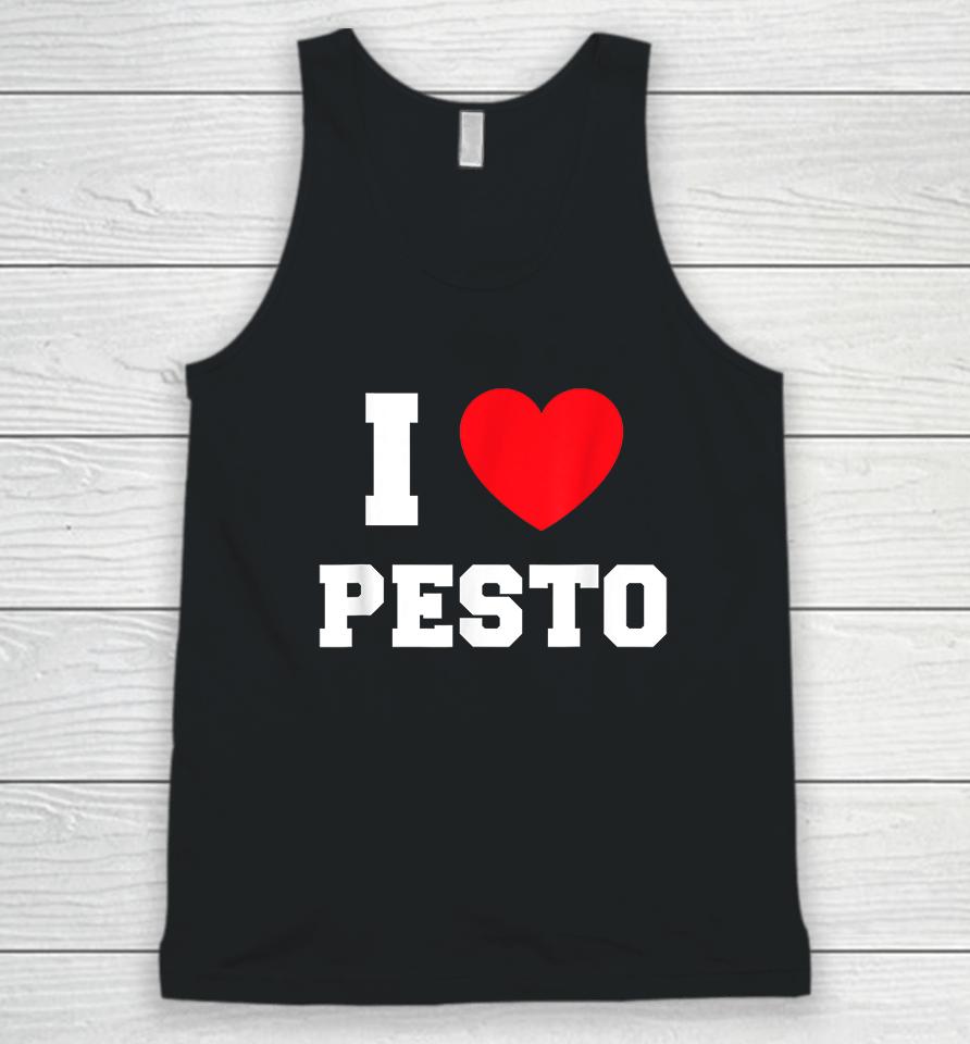 I Love Pesto Unisex Tank Top