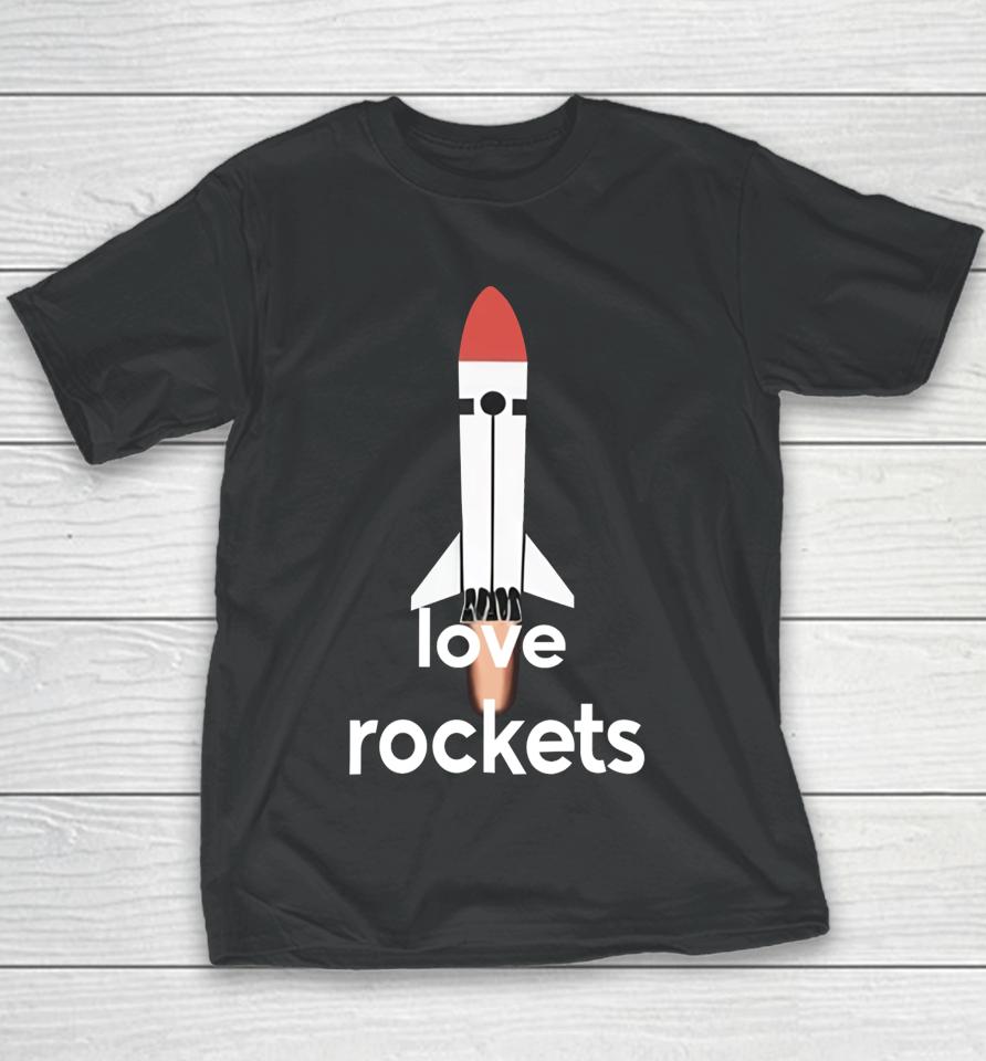 I Love Rockets Youth T-Shirt