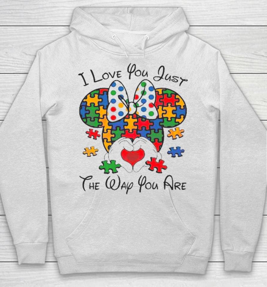I Love You Just The Way You Are Minnie Austim 2024 Hoodie