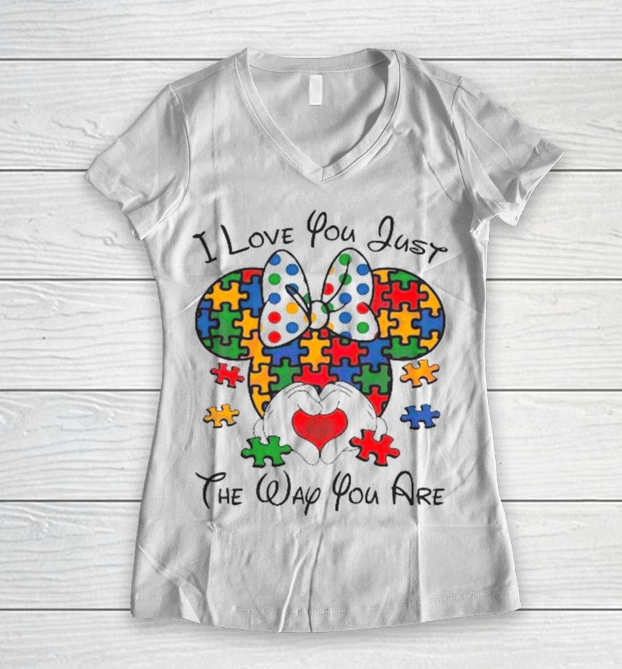 I Love You Just The Way You Are Minnie Austim 2024 Women V-Neck T-Shirt