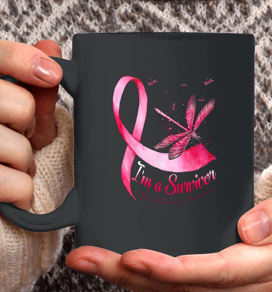 I M A Survivor Dragonfly Breast Cancer Awareness Coffee Mug
