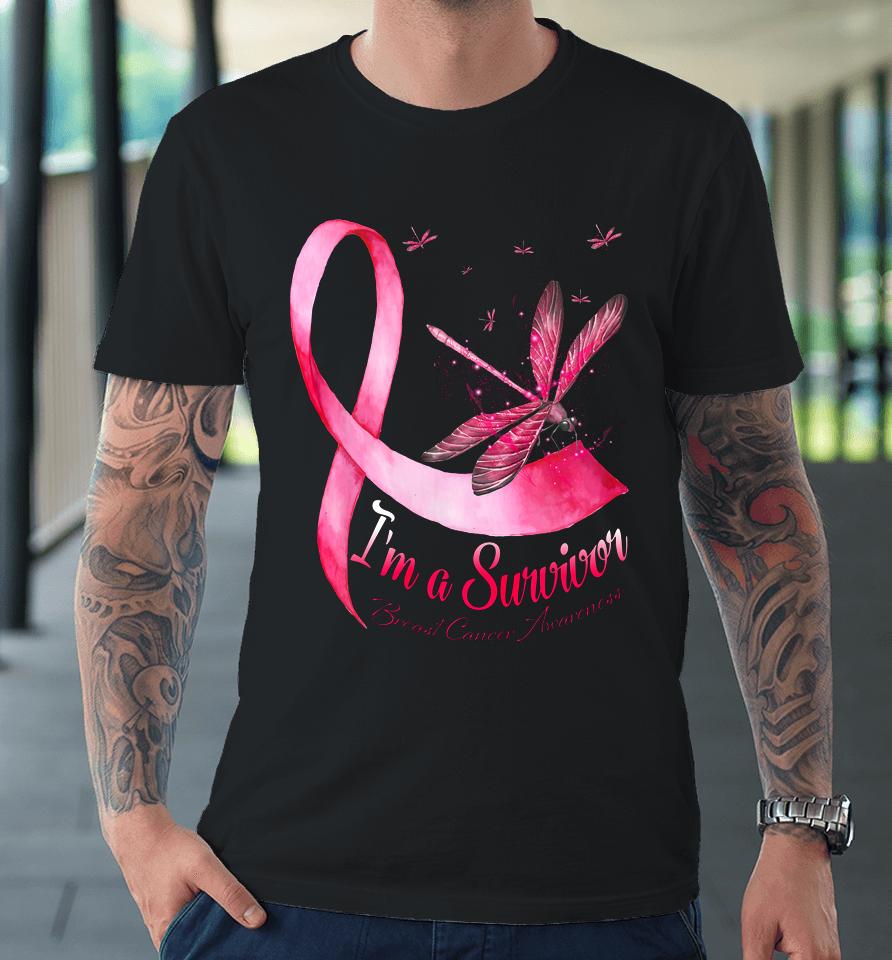 I M A Survivor Dragonfly Breast Cancer Awareness Premium T-Shirt