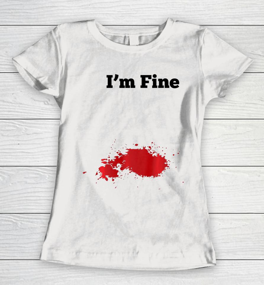 I M Fine Halloween Women T-Shirt