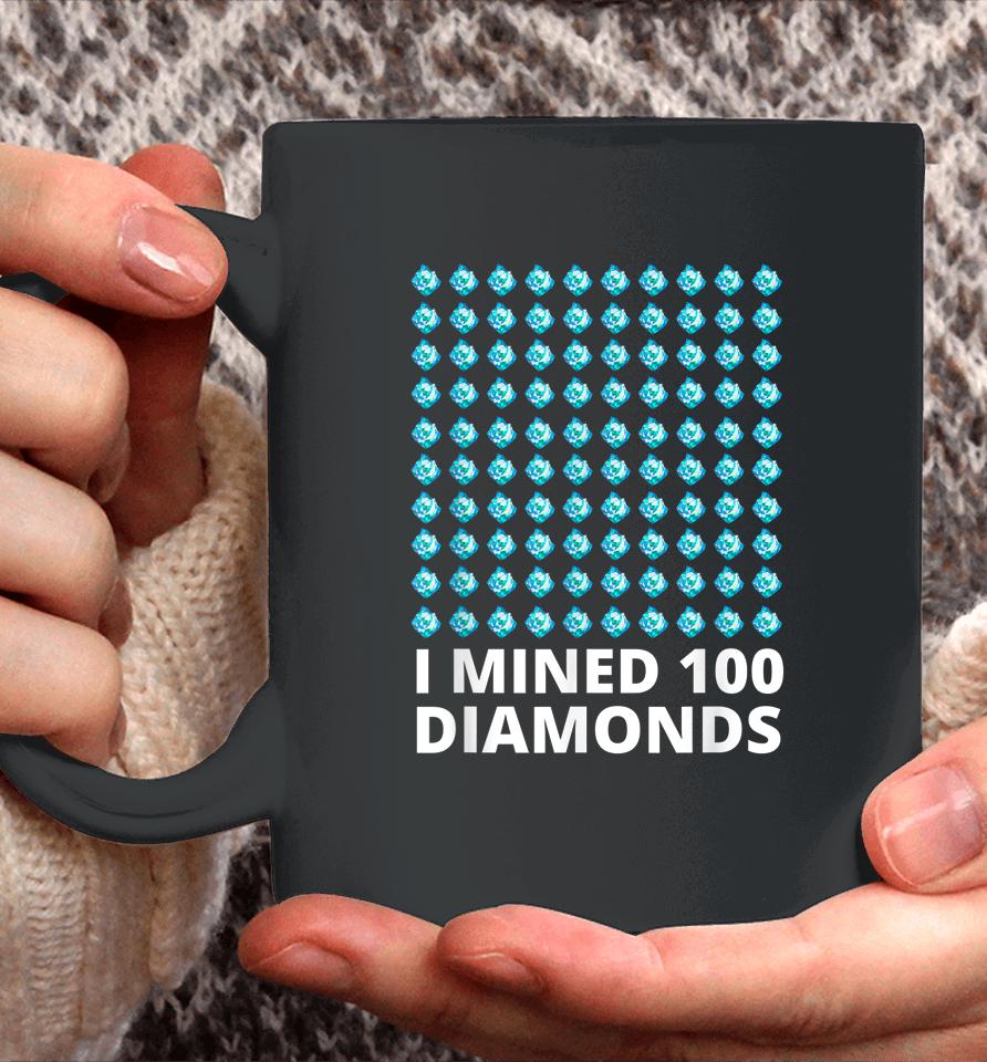 I Mined 100 Diamonds 100 Days Of School Coffee Mug