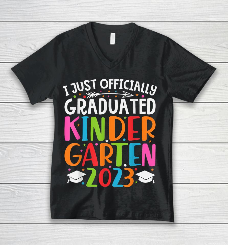 I Officially Graduated Kindergarten Graduation Class Of 2023 Unisex V-Neck T-Shirt