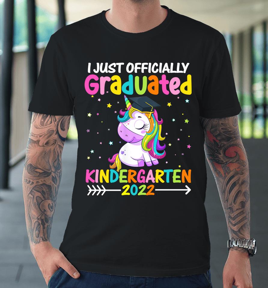 I Officially Graduated Kindergarten Graduation Girls 2022 Premium T-Shirt