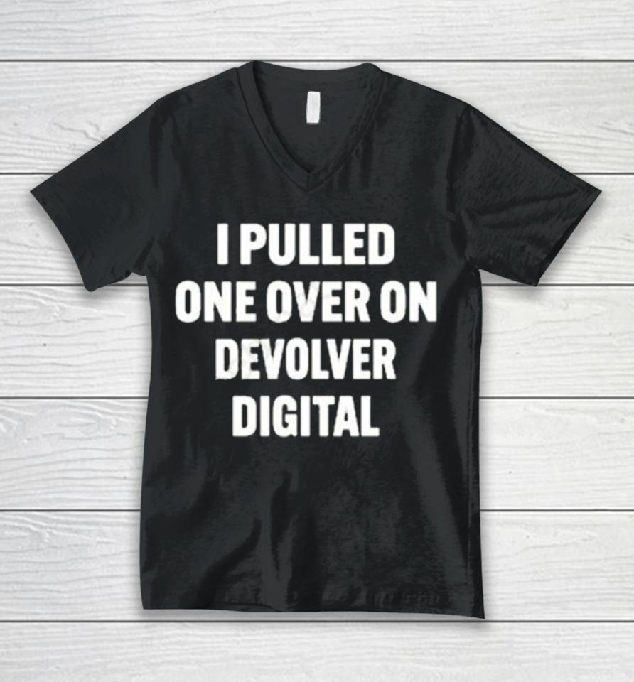 I Pulled One Over On Devolver Digital Unisex V-Neck T-Shirt