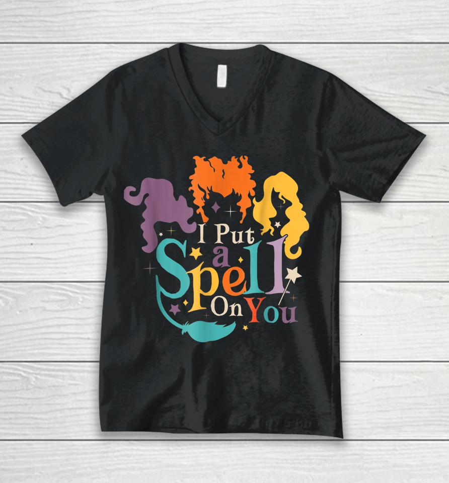 I Put Spell On You Witch Sisters Halloween Unisex V-Neck T-Shirt