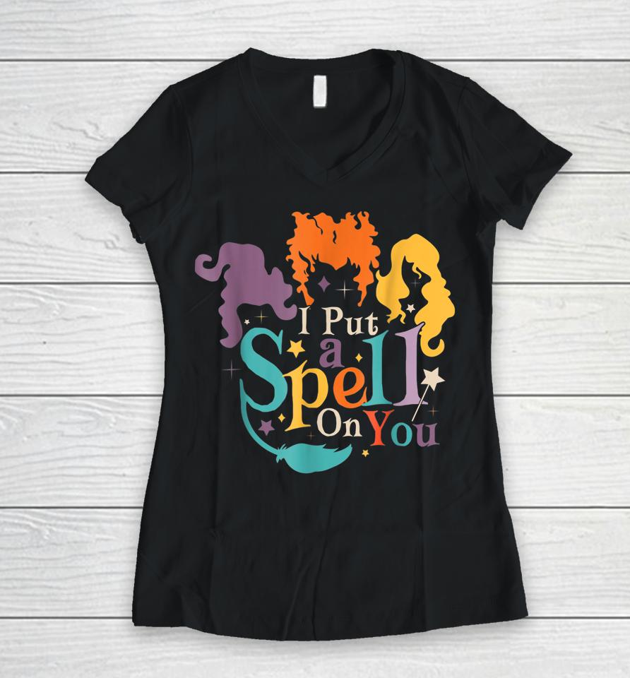 I Put Spell On You Witch Sisters Halloween Women V-Neck T-Shirt