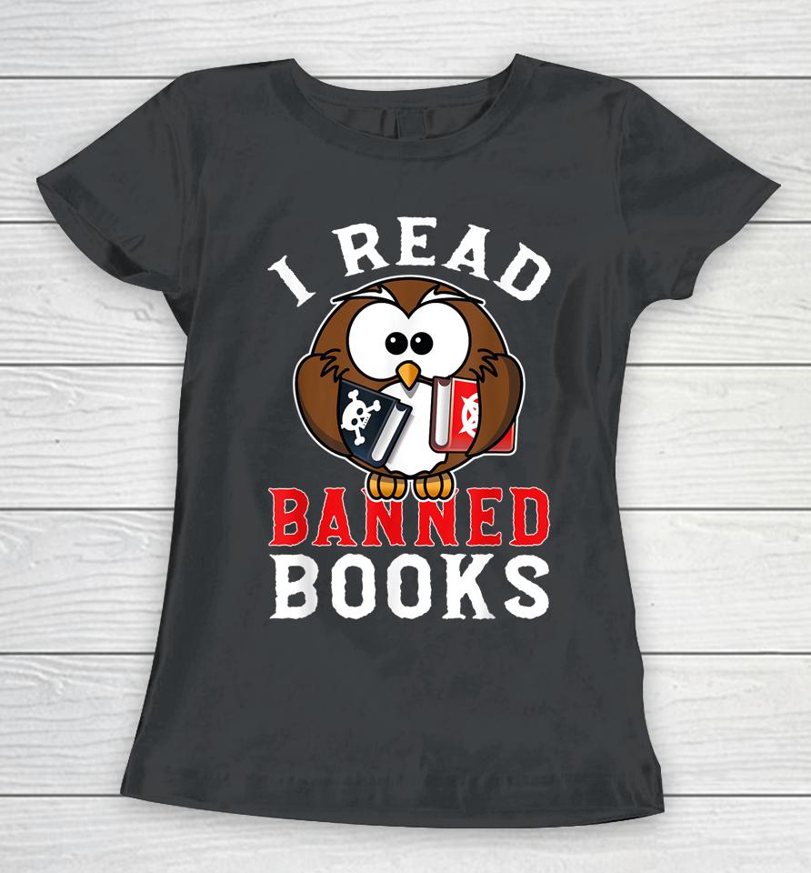 I Read Banned Books Owl Women T-Shirt