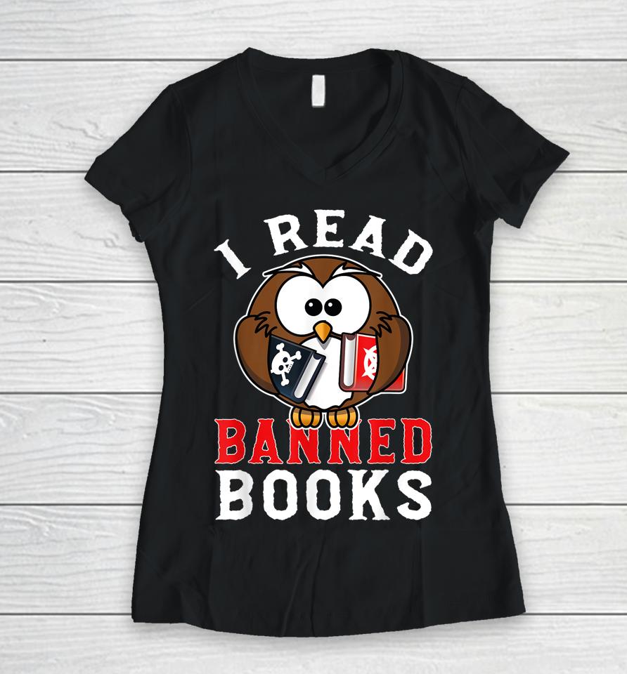 I Read Banned Books Owl Women V-Neck T-Shirt