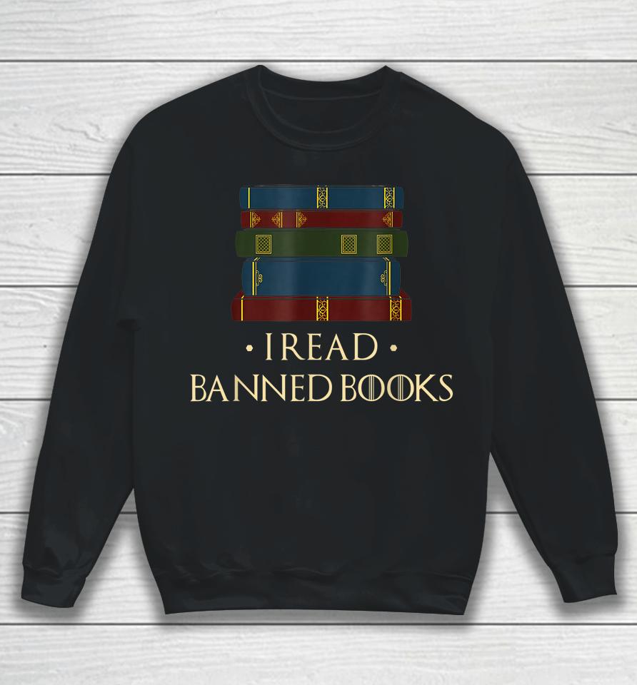 I Read Banned Books Week Librarian Freadom Reader Nerd Sweatshirt