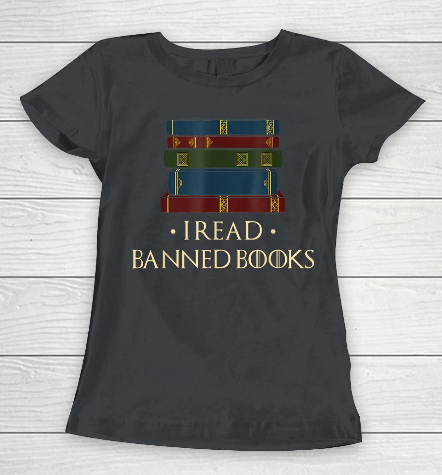 I Read Banned Books Week Librarian Freadom Reader Nerd Women T-Shirt