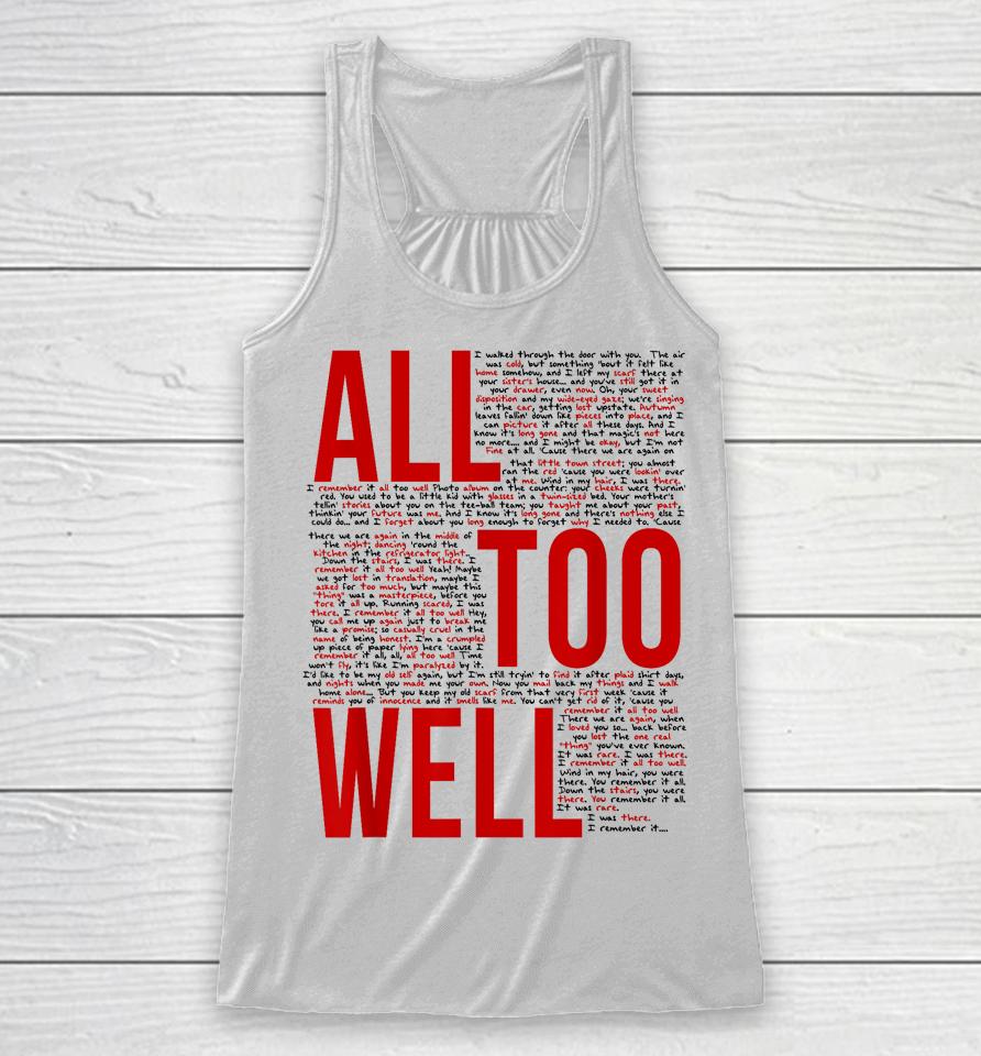 I Remember It All Too Well Racerback Tank