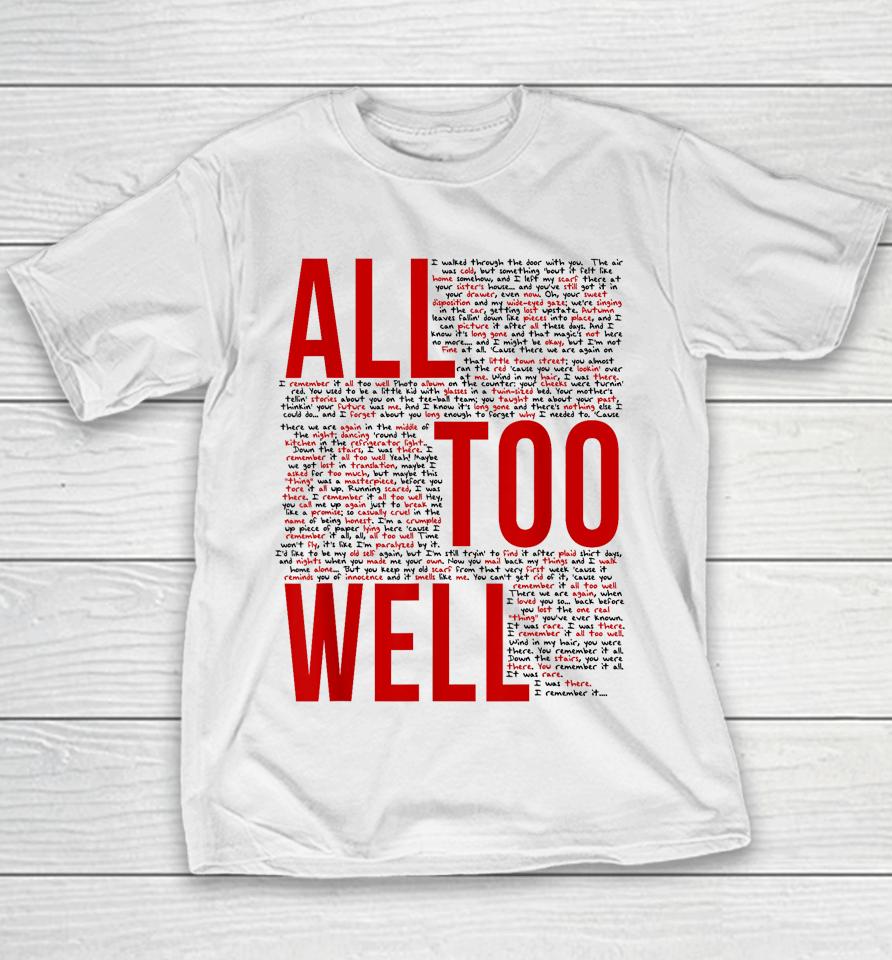 I Remember It All Too Well Youth T-Shirt