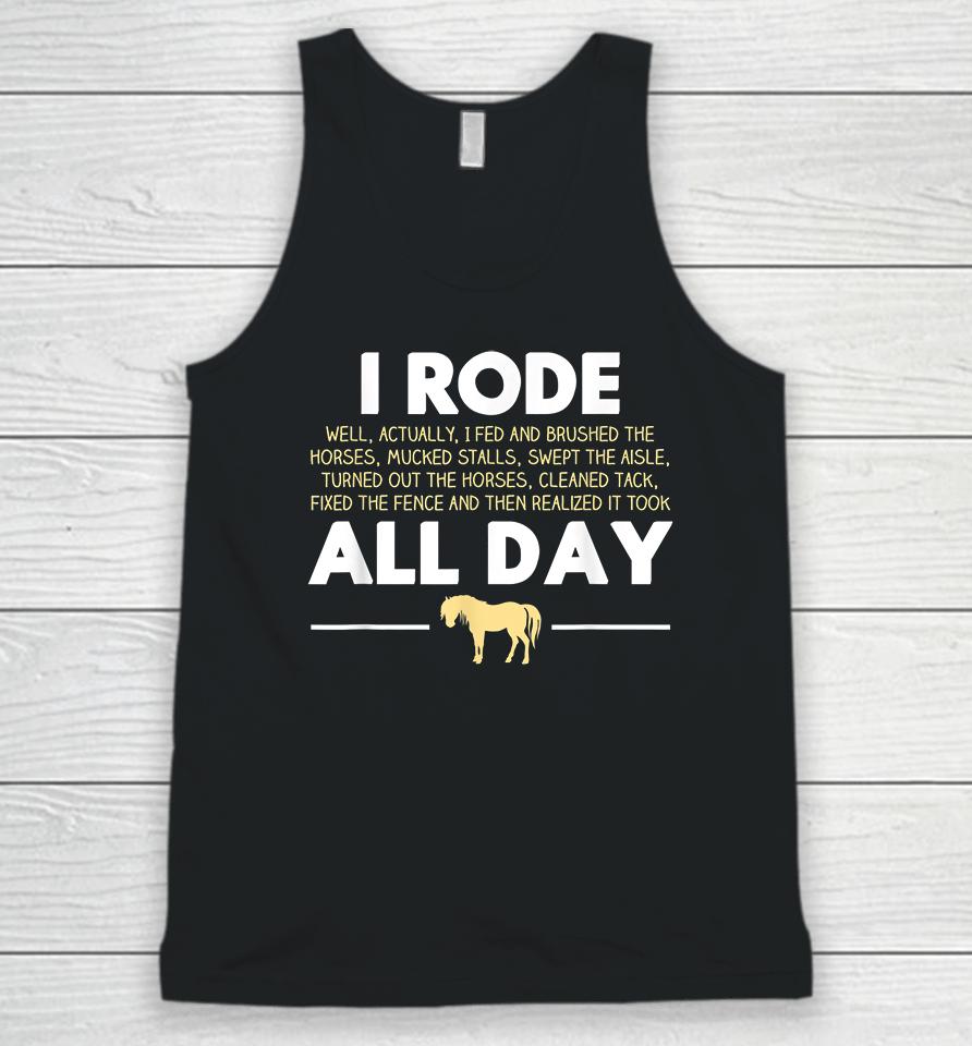 I Rode All Day Horse Riding Unisex Tank Top