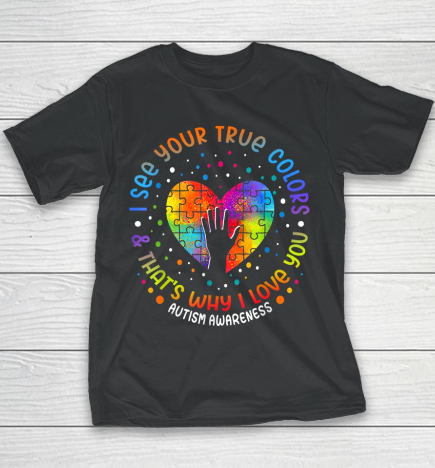 I See Your True Colors Puzzle World Autism Awareness Month Youth T-Shirt
