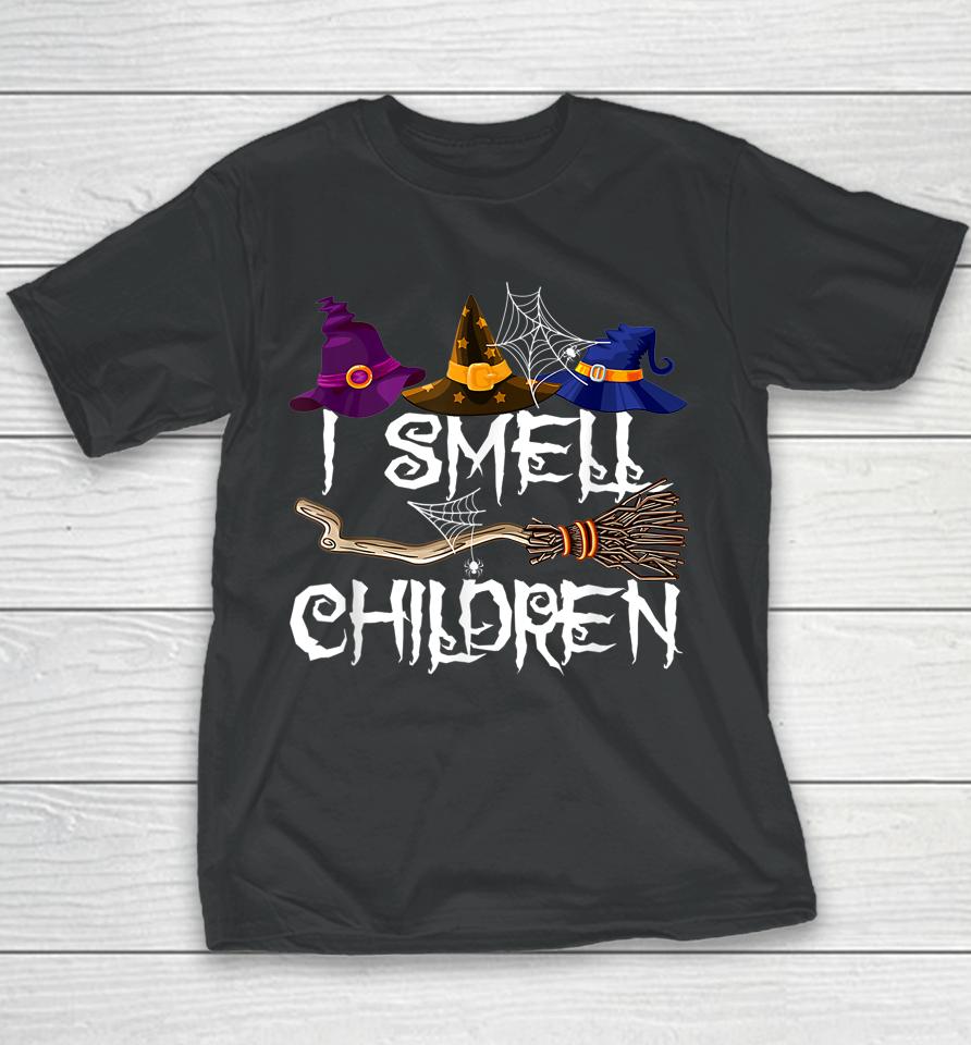 I Smell Children Funny Witches Halloween Party Costume Youth T-Shirt